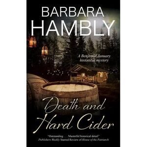 Death and Hard Cider -- Barbara Hambly